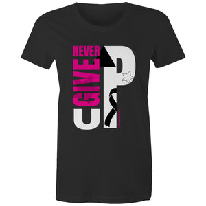 Never Give Up - Women's T